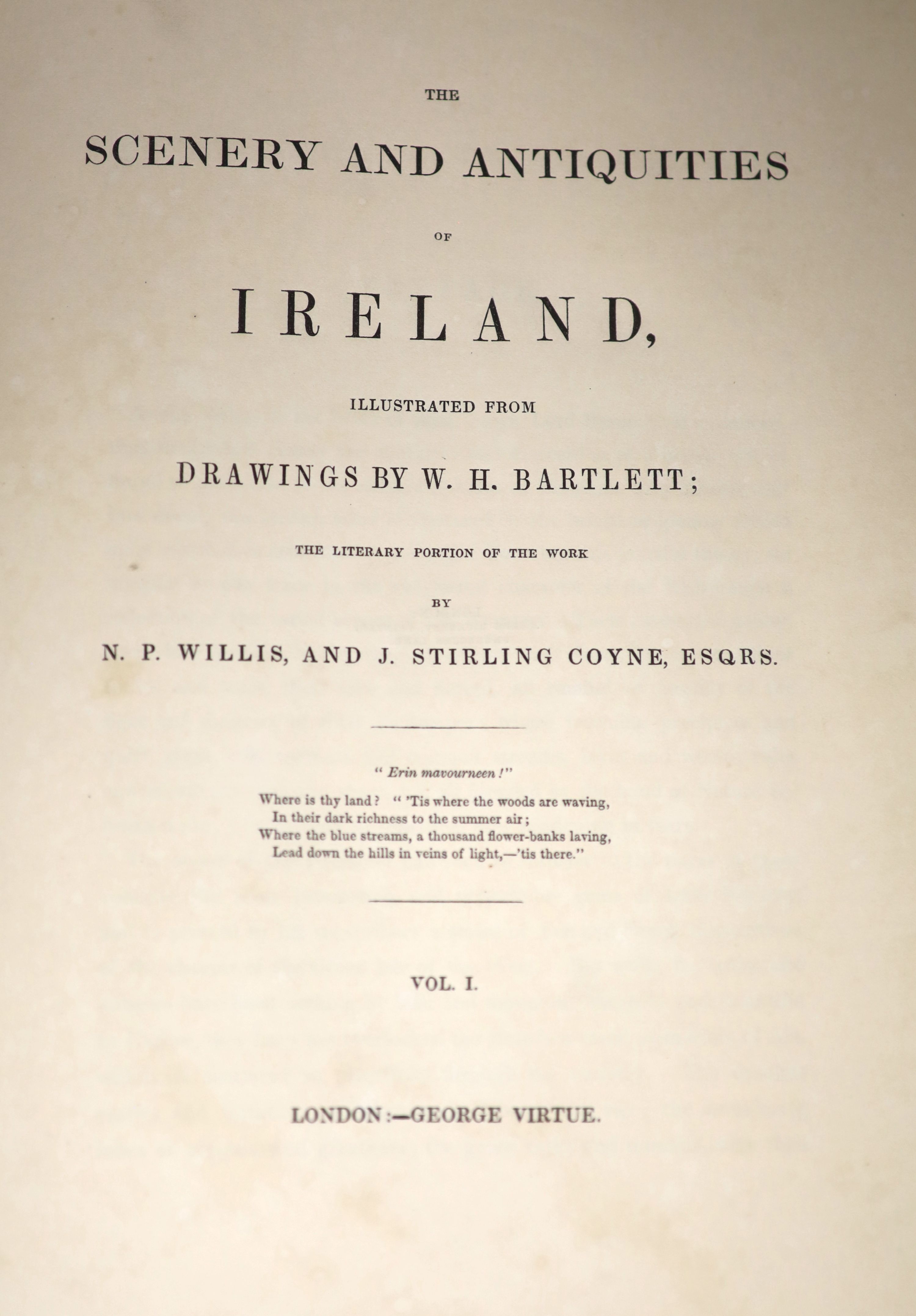 Willis, N.P. & Coyne, J. Stirling - The Scenery and Antiquities of Ireland, 2 vols, engraved pictorial and printed titles, map and 118 plates (by W.H. Bartlett); later 19th century gilt half morocco and patterned boards